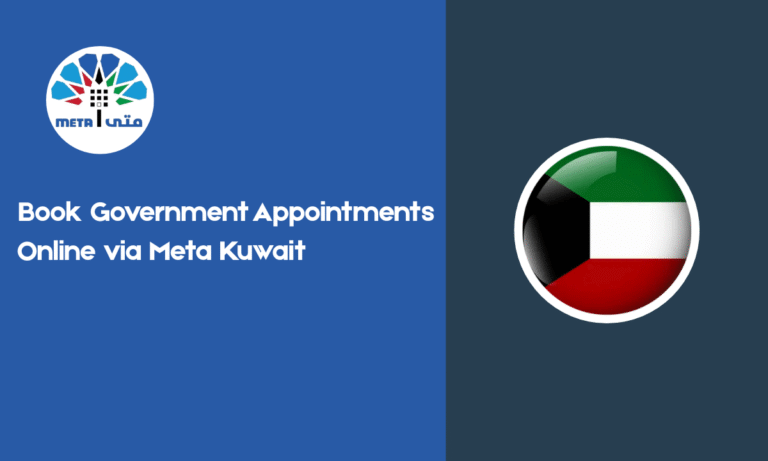 Book Government Appointments Online via Meta Kuwait