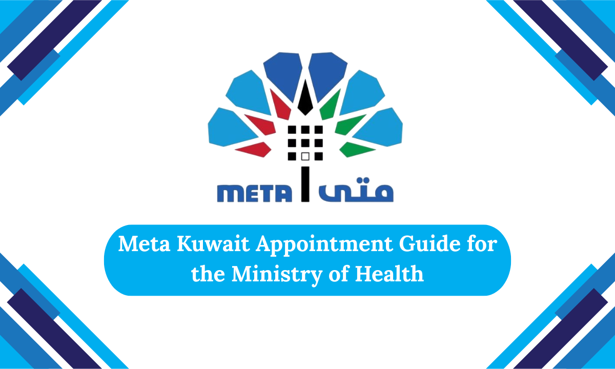 Meta Kuwait Appointment Guide for the Ministry of Health