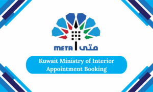 Kuwait Ministry of Interior Appointment Booking